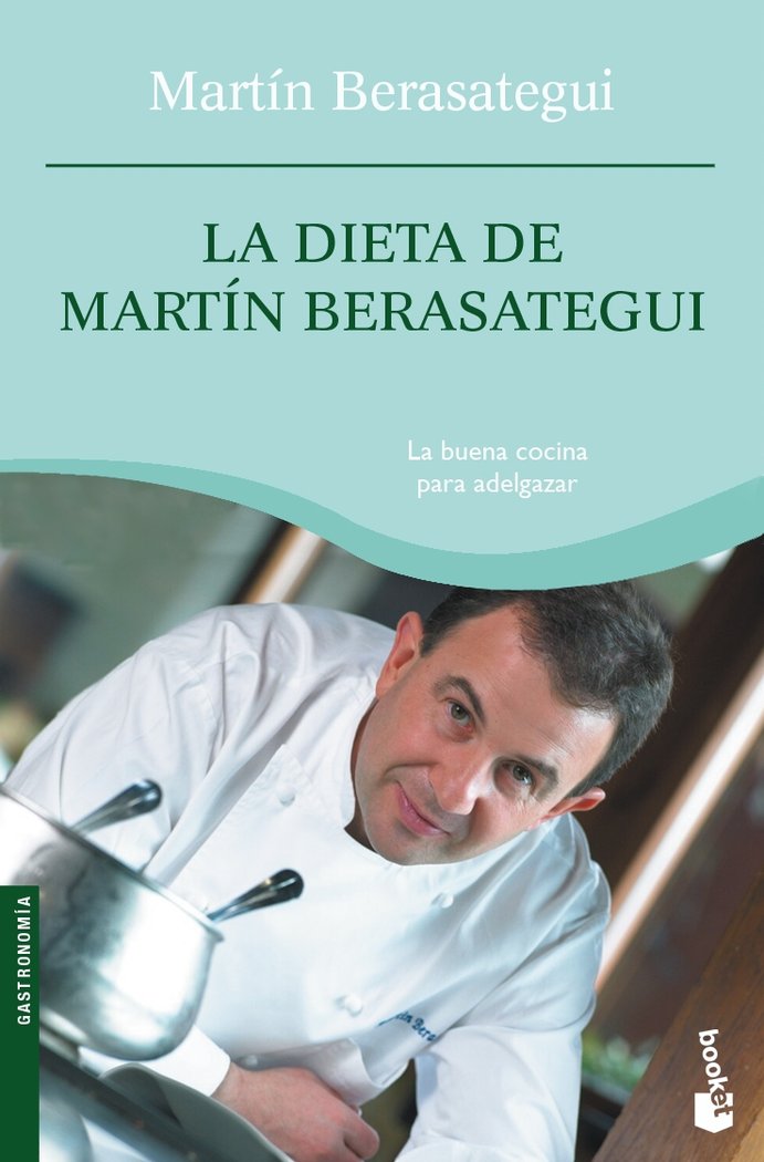 La dieta de Mart¡n Berasategui, de MARTIN BERASATEGUI | portada del libro
