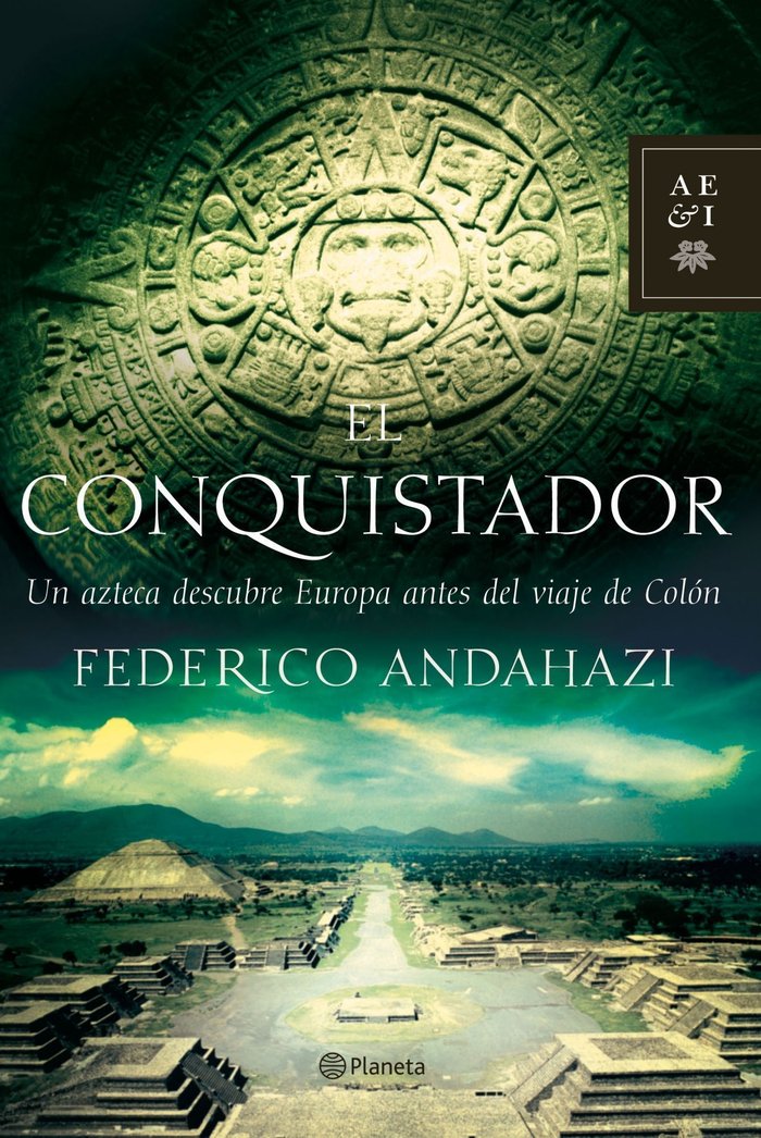 CONQUISTADOR,EL, de ANDAHAZI | portada del libro