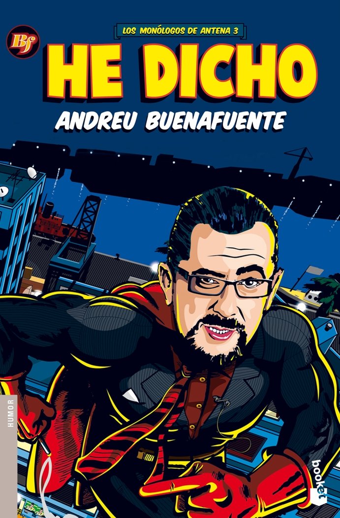 He dicho, de Buenafuente | portada del libro