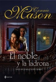 El noble y la ladrona, de MASON,CONNIE | portada del libro