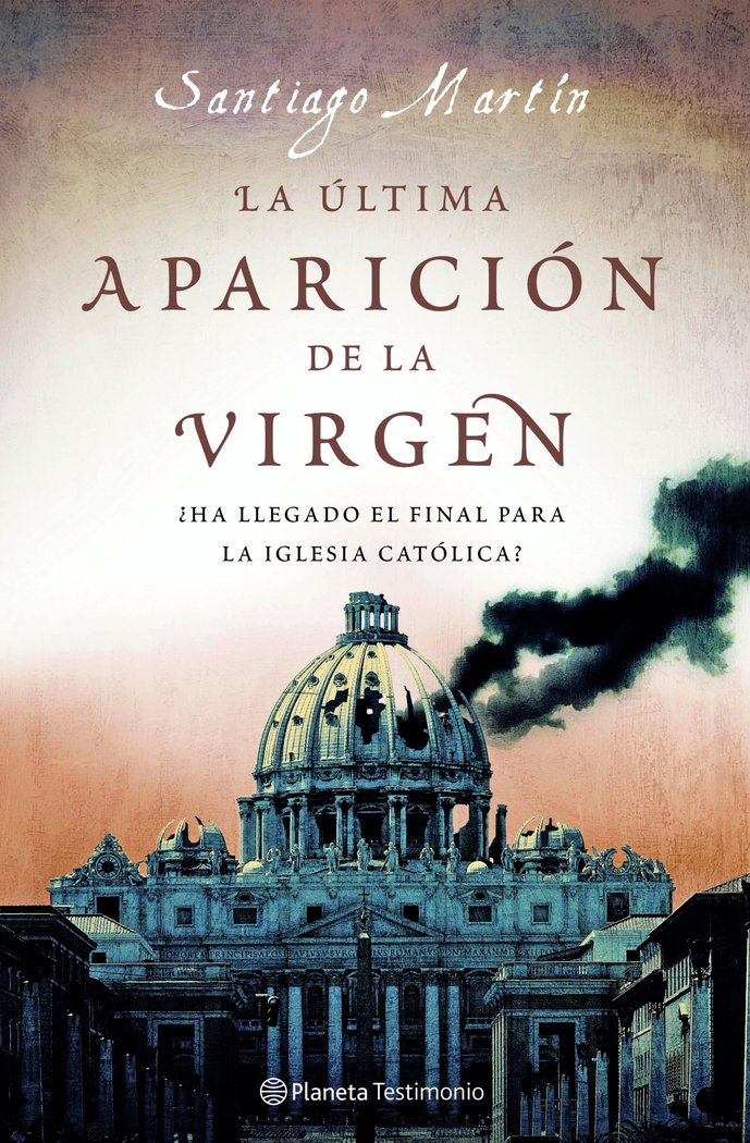 La última aparición de la Virgen, de Martín | portada del libro