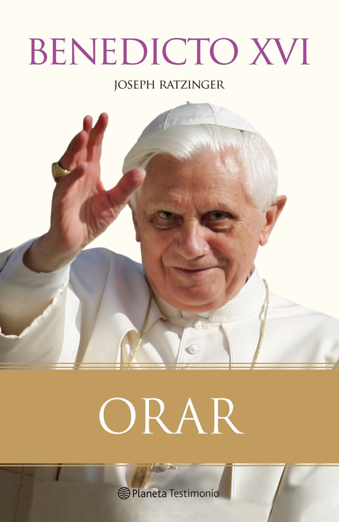 Orar, de BENEDICTO XVI | portada del libro