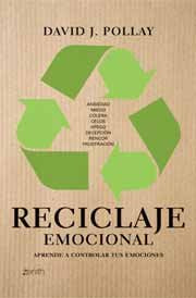 Reciclaje emocional, de DAVID J. POLLAY | portada del libro