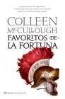 Favoritos de la fortuna, de McCullough | portada del libro