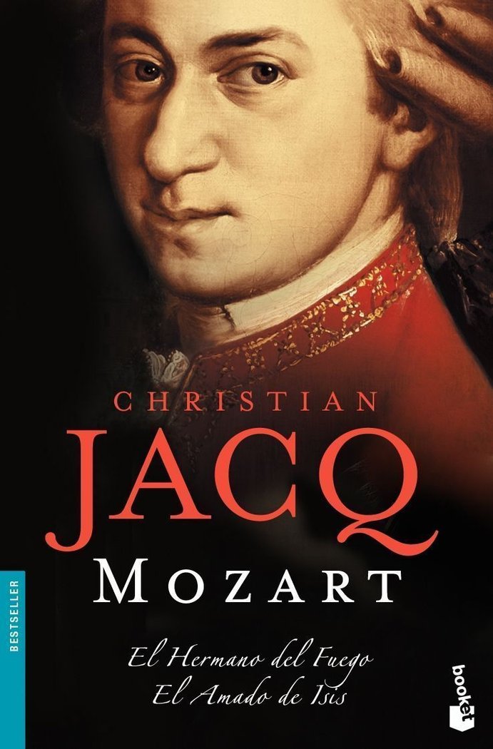 Mozart El Hermano del Fuego / El Amado de Isis, de Jacq | portada del libro