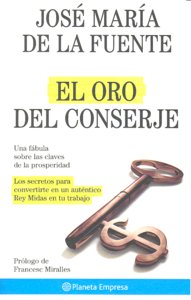 El oro del conserje, de JOSé MARíA DE LA FUENTE | portada del libro