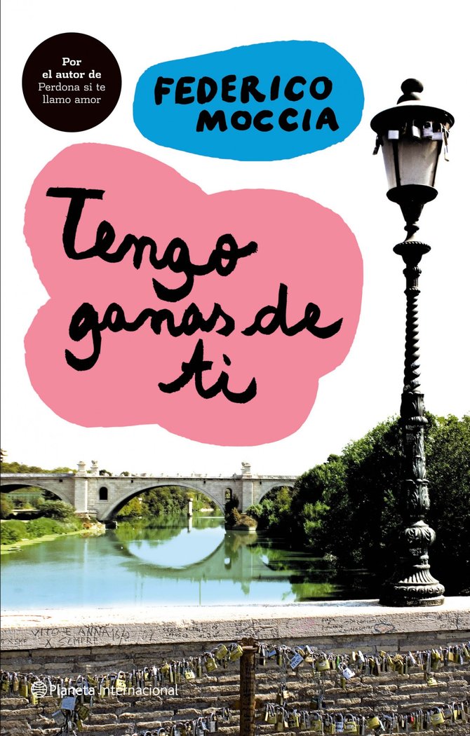 Tengo ganas de ti, de Moccia | portada del libro