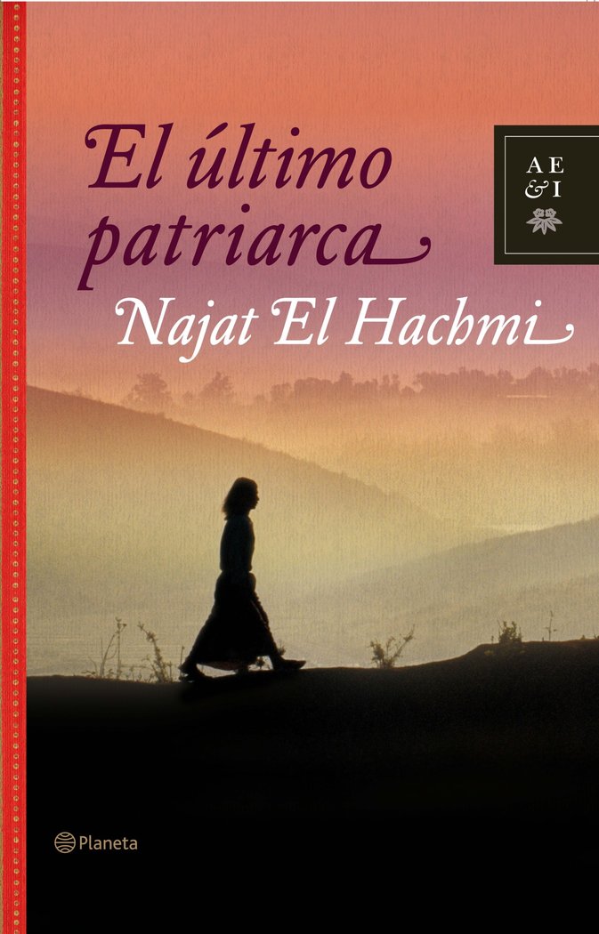 El último patriarca, de NAJAT EL-HACHMI | portada del libro