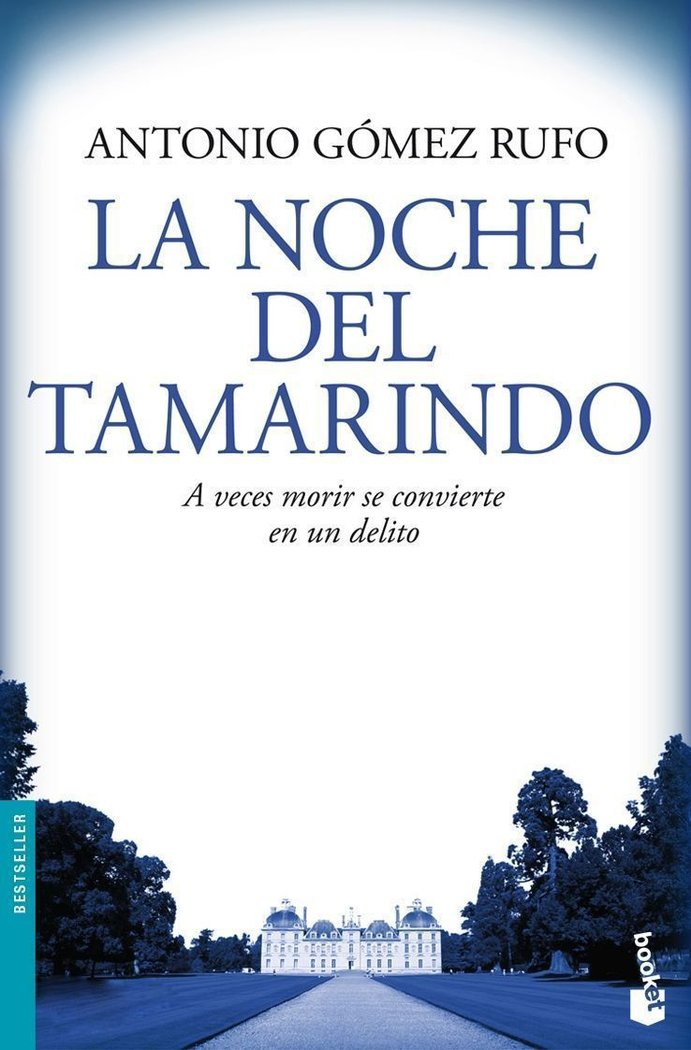 La noche del tamarindo, de Gómez Rufo | portada del libro