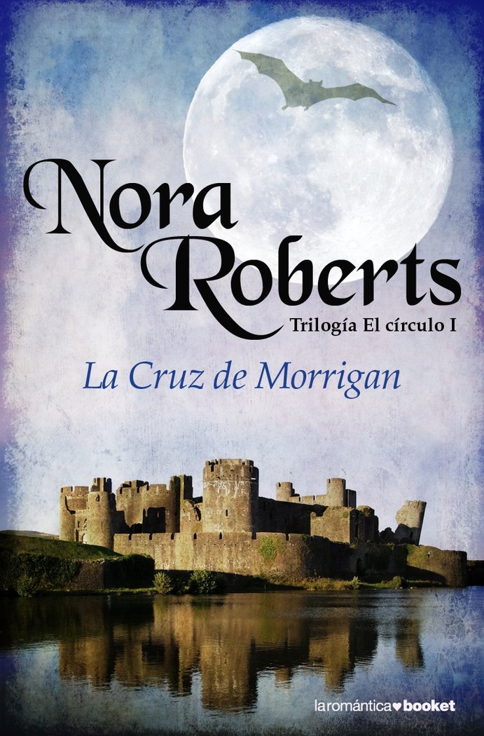 La Cruz de Morrigan, de NORA ROBERTS | portada del libro