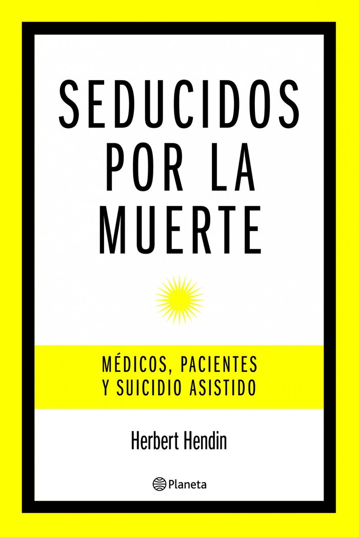 Seducidos por la muerte, de Hendin | portada del libro