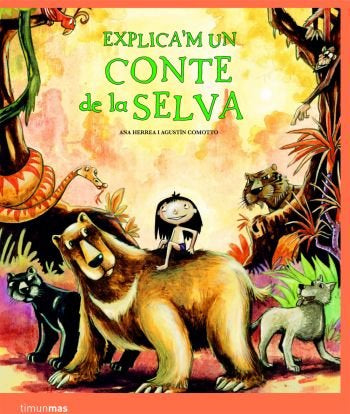 Explica'm un conte de la Selva, de Herrera Ferrer | portada del libro
