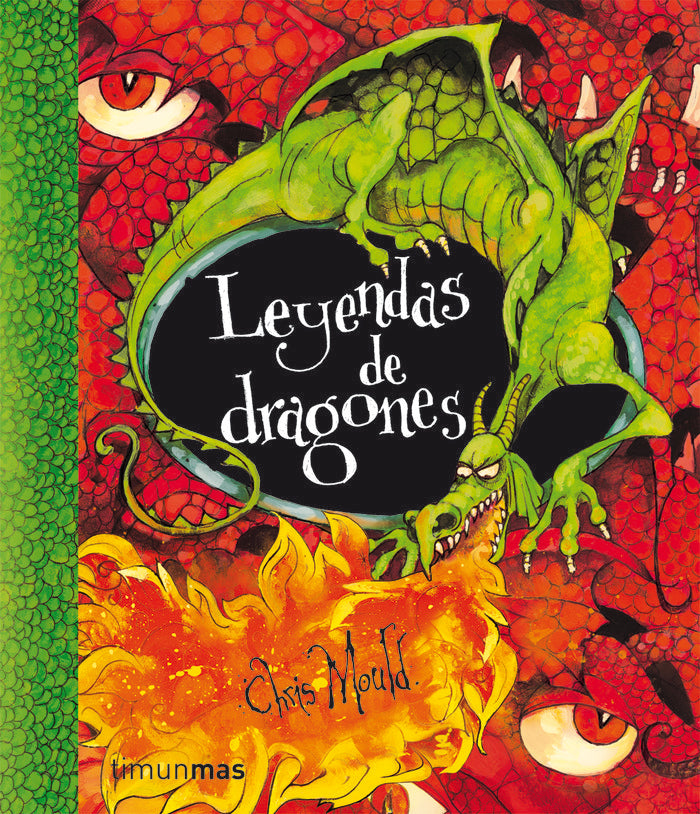 Leyendas de dragones, de Mould | portada del libro