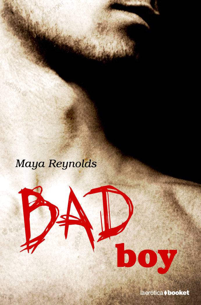 Bad Boy, de MAYA REYNOLDS | portada del libro
