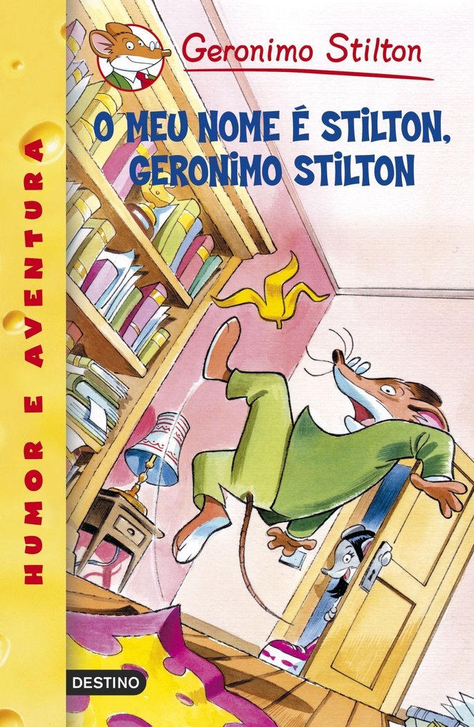 O meu nome é Stilton, Geronimo Stilton, de Stilton | portada del libro