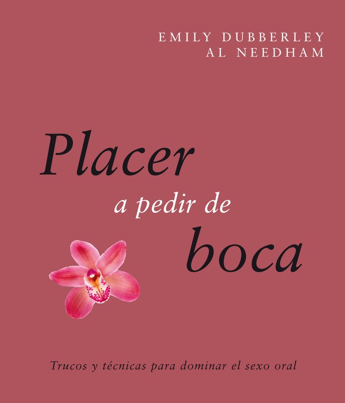 Placer a pedir de boca, de Needham | portada del libro