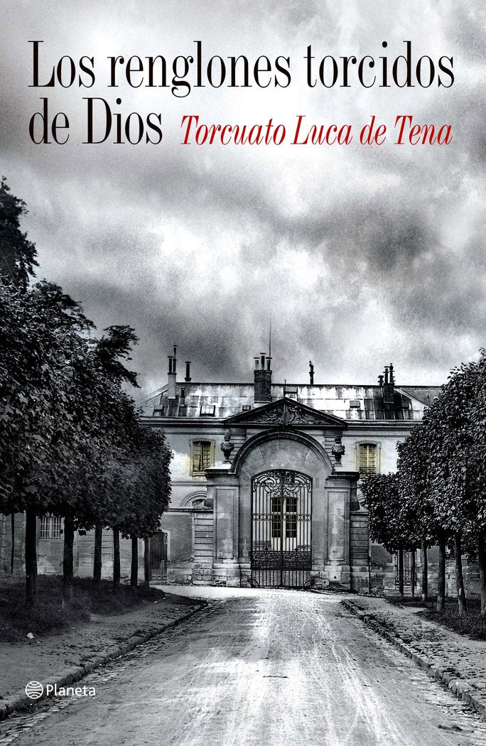 Renglones torcidos de Dios, Los, de TORCUATO LUCA DE TENA | portada del libro