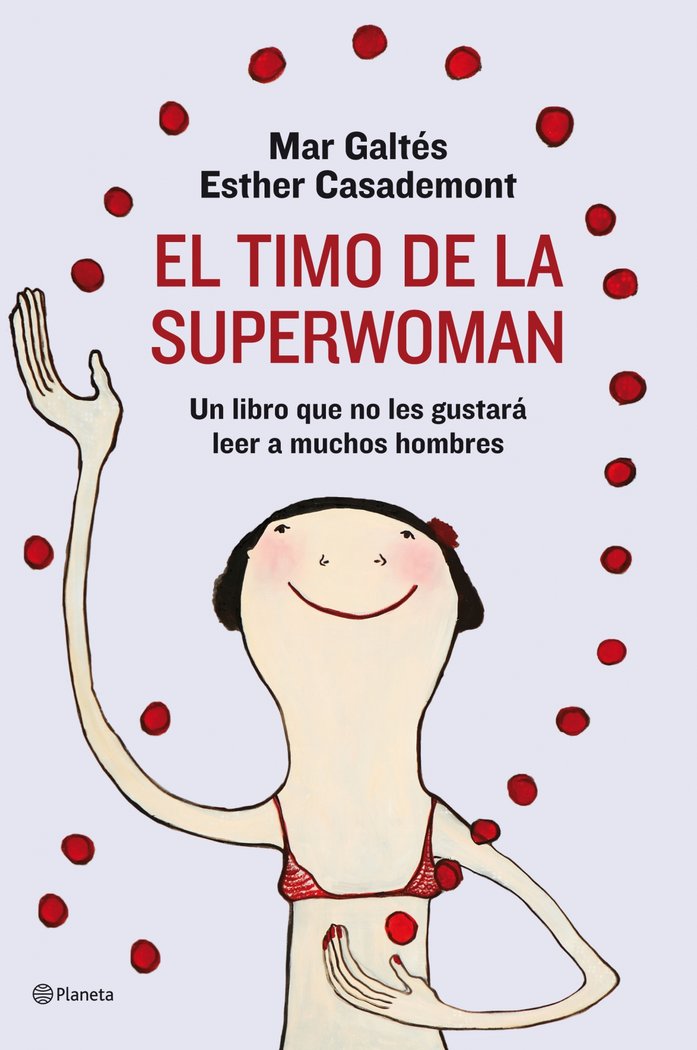 El timo de la superwoman, de ESTHER CASADEMONT | portada del libro