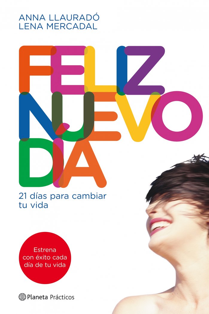 Feliz nuevo día, de Llaurado Martinez, Anna | portada del libro