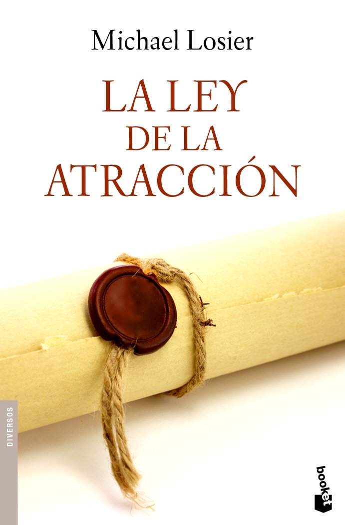 La Ley de la atracción, de MICHAEL LOSIER | portada del libro