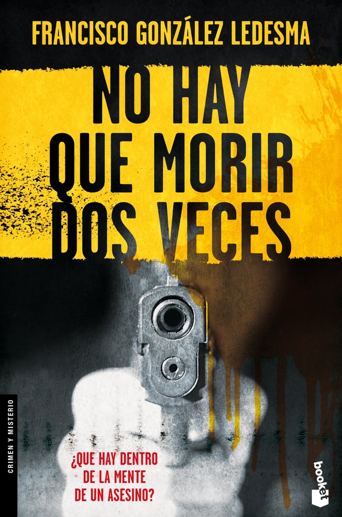 No hay que morir dos veces, de González Ledesma, Francisco | portada del libro