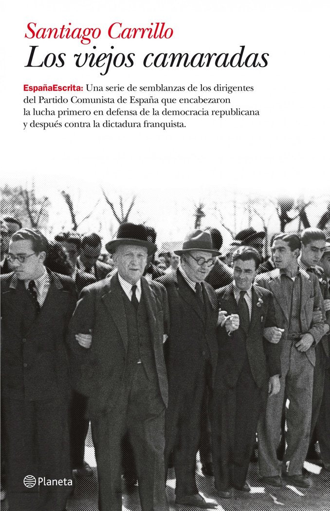 Los viejos camaradas, de Carrillo | portada del libro