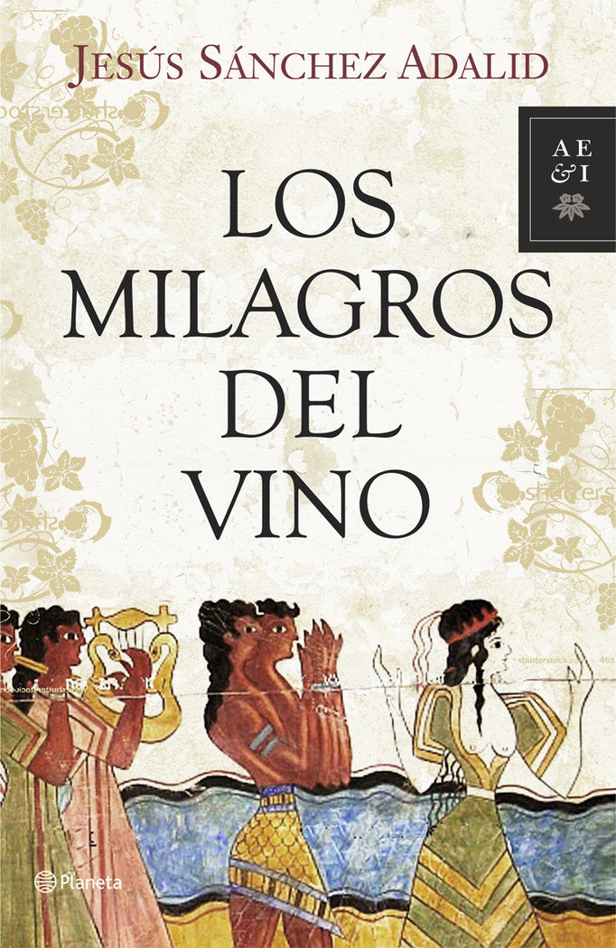 Los milagros del vino, de Sánchez Adalid | portada del libro