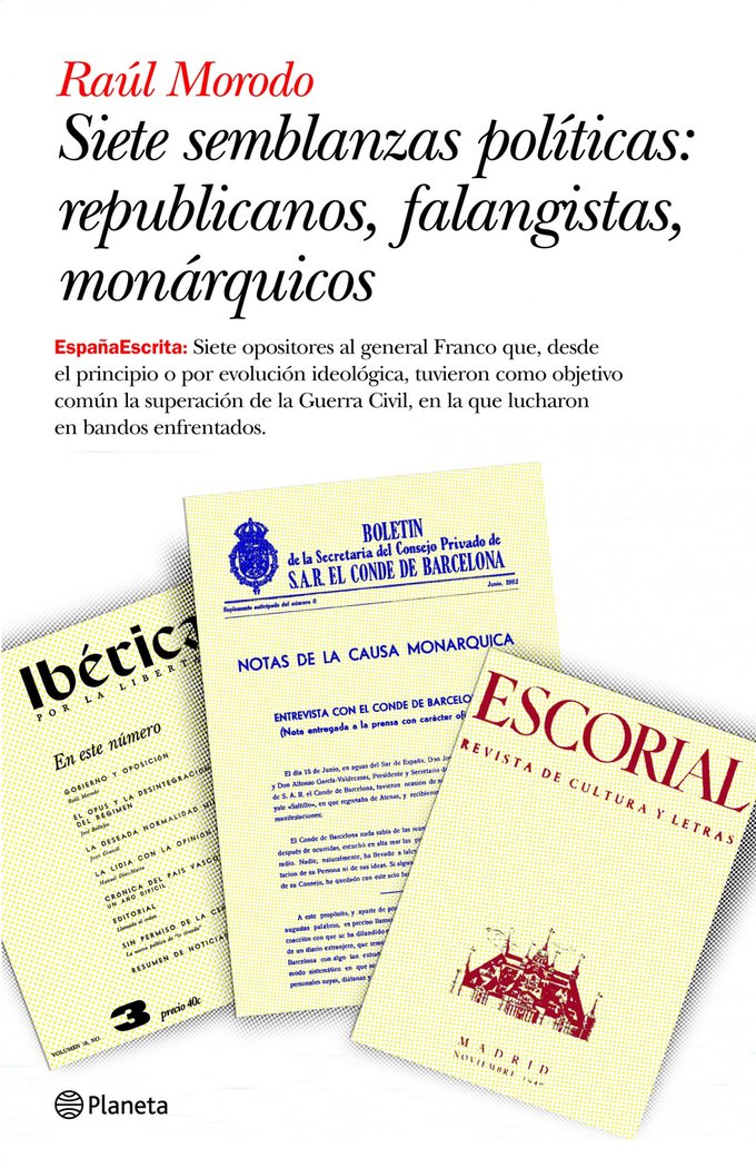 Siete semblanzas políticas: republicanos, falangistas, monárquicos, de Morodo | portada del libro