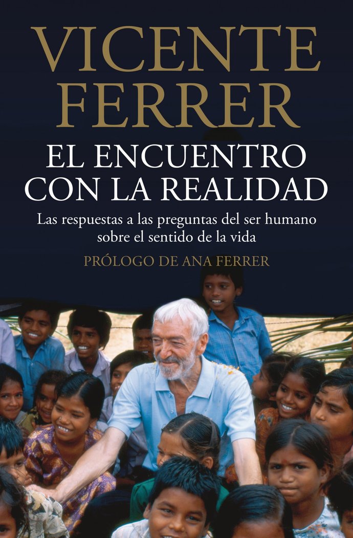 El encuentro con la realidad, de Ferrer Moncho, Vicente | portada del libro