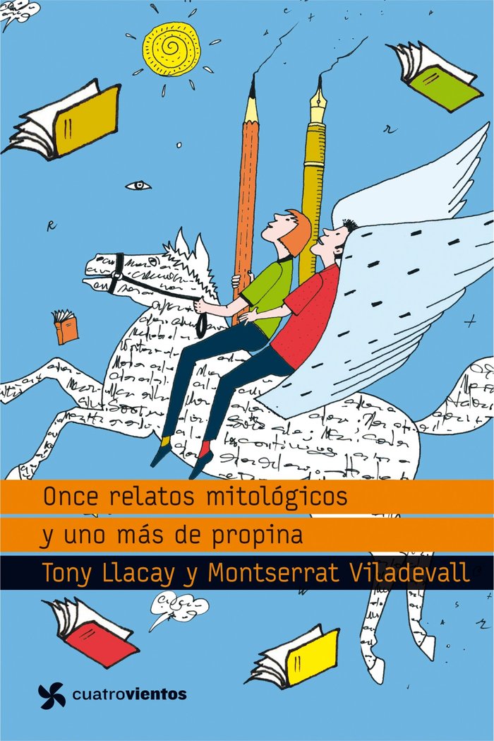 Once relatos mitológicos y uno más de propina, de Llacay, Tony | portada del libro