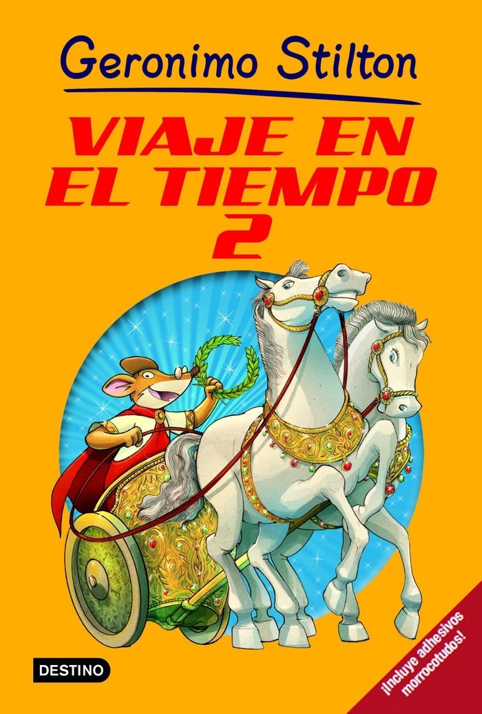 Viaje en el Tiempo 2, de Stilton, Geronimo | portada del libro