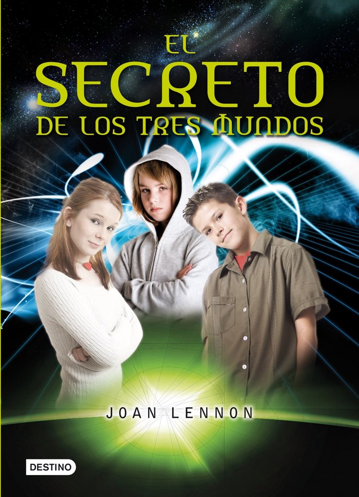 El secreto de los tres mundos, de Lennon, Joan | portada del libro