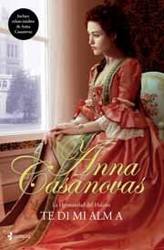La Hermandad del Halcón. Te di mi alma, de CASANOVAS | portada del libro