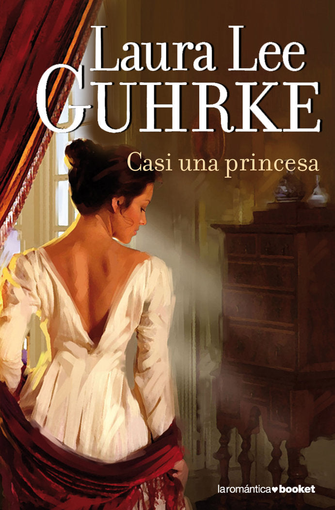 Casi una princesa, de Guhrke | portada del libro