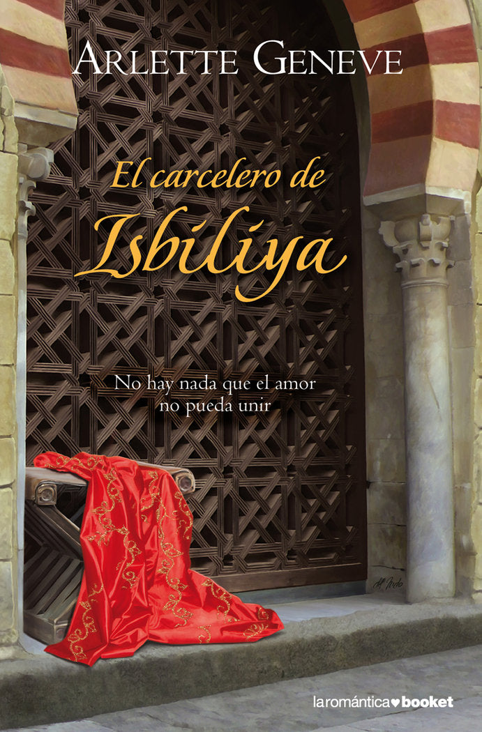 El carcelero de Isbiliya, de ARLETTE GENEVE | portada del libro