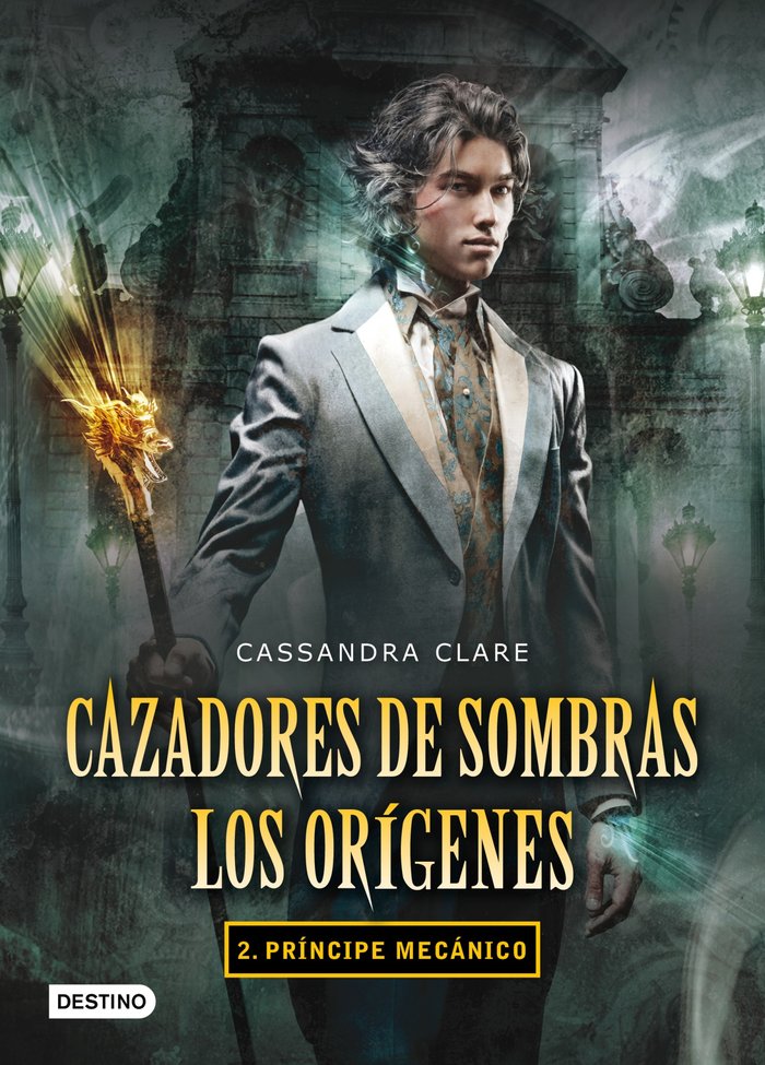 Príncipe mecánico. Cazadores de sombras. Los orígenes 2, de Clare, Cassandra | portada del libro