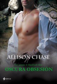 Los esp¡ritus de Blackheath Moor. Oscura obsesión, de ALLISON CHASE | portada del libro