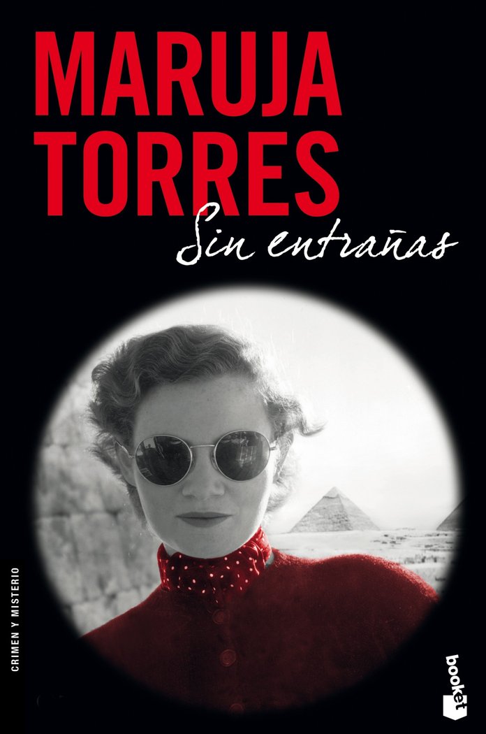 Sin entrañas, de Torres, Maruja | portada del libro