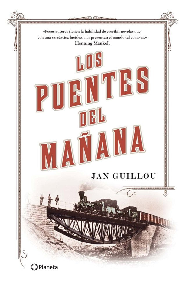Los puentes del mañana, de Guillou | portada del libro