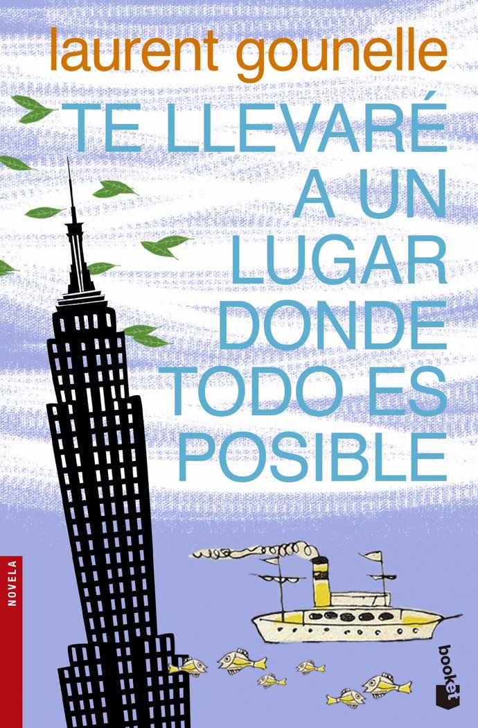 Te llevaré a un lugar donde todo es posible, de Gounelle | portada del libro