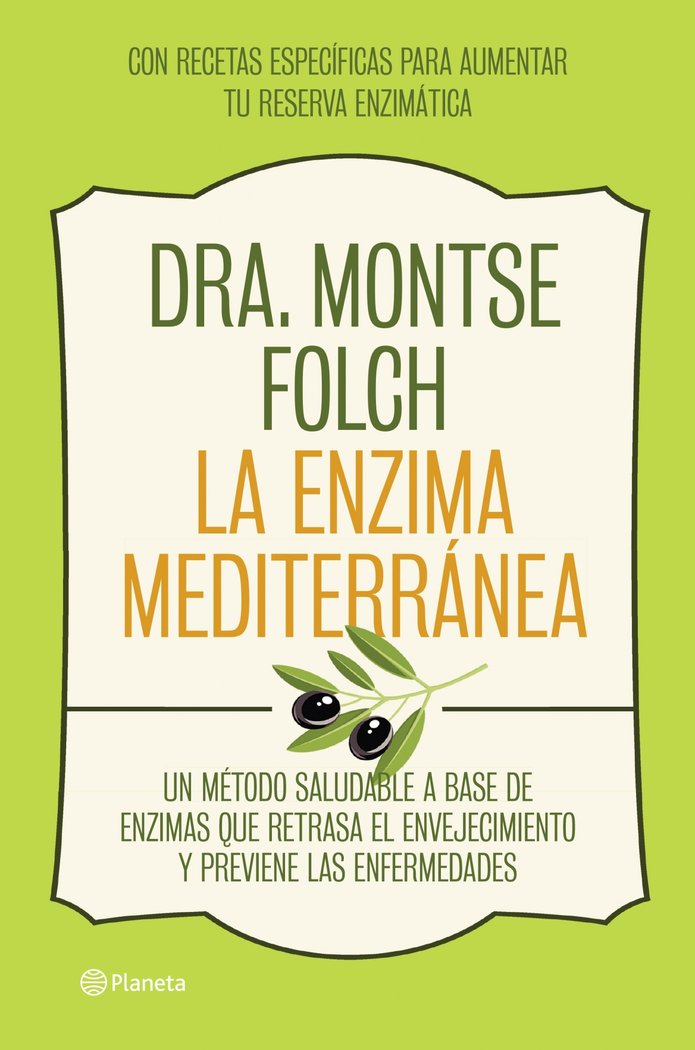 La enzima mediterránea, de Folch, Montse | portada del libro