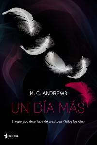 Un d¡a más, de M. C. ANDREWS | portada del libro