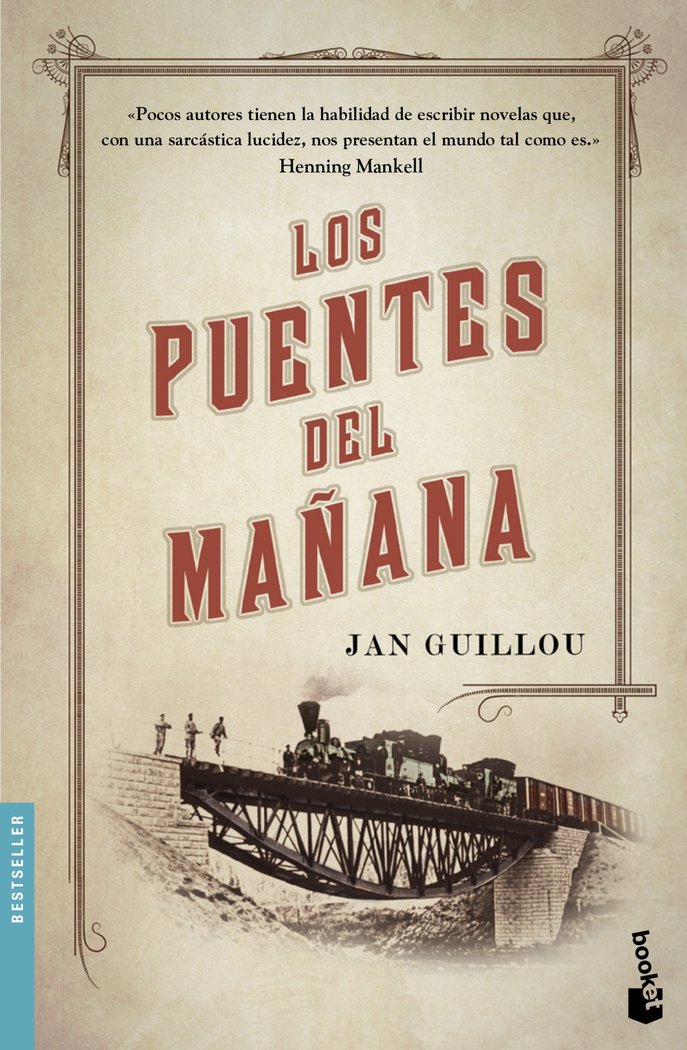 Los puentes del mañana, de Guillou, Jan | portada del libro