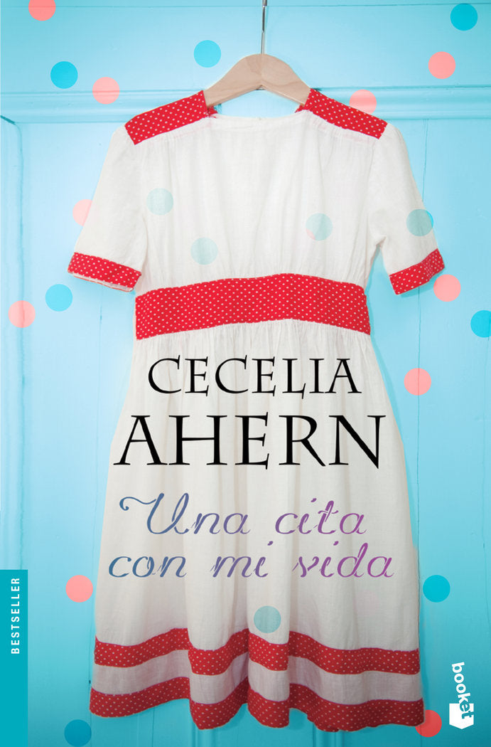 Una cita con mi vida, de Ahern | portada del libro