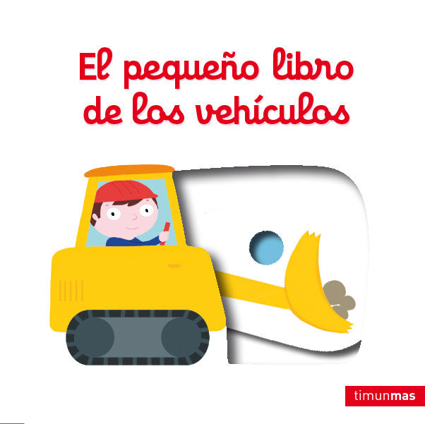 El pequeño libro de los vehículos, de Choux, Nathalie | portada del libro