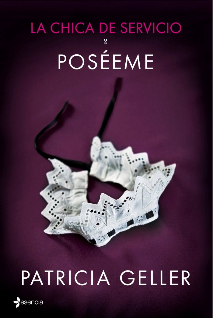 La chica de servicio, 2. Poséeme, de Geller | portada del libro