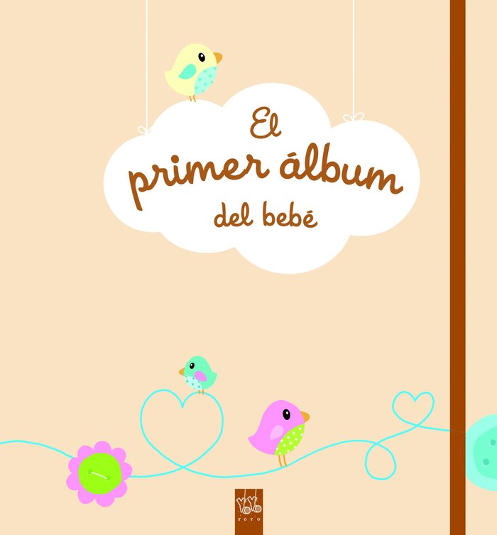 El primer álbum del bebé, de YOYO | portada del libro