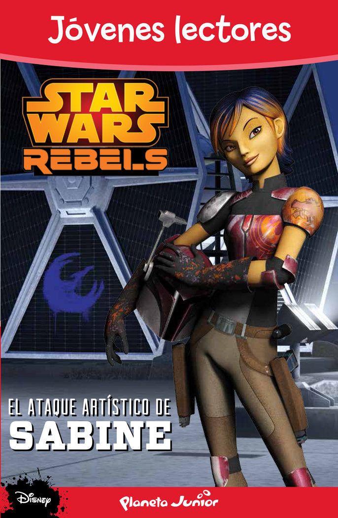 Star Wars Rebels. El ataque artístico de Sabine, de AA. VV. | portada del libro