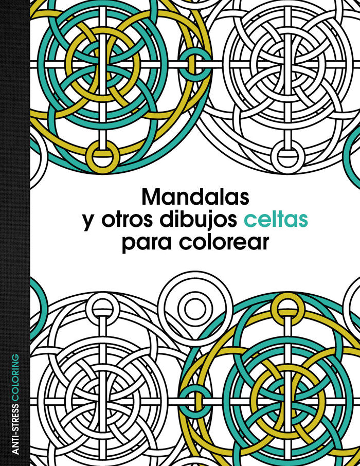 Mandalas y otros dibujos celtas para colorear, de AA. VV. | portada del libro
