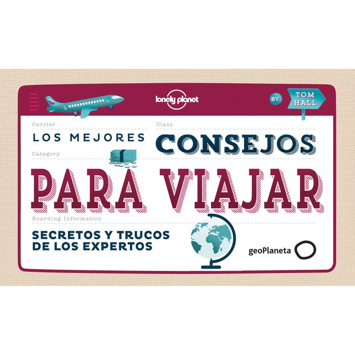 Los mejores consejos para viajar, de AA. VV. | portada del libro